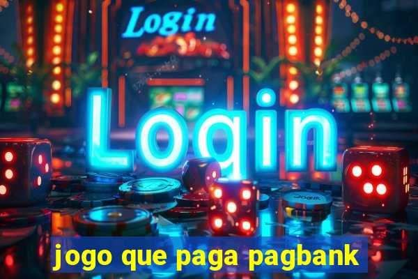 jogo que paga pagbank